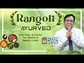 RANGOLI AYURVED | HEALTH & WELLNESS | CTVN |11_12_2024 - 01:00 PM