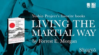 Shugyo : Living the Martial Way // Book Review