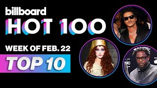 Billboard Hot 100 Top 10 Countdown For February 22, 2025 | Billboard News