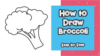 How to Draw Broccoli Step by Step | Drawing For Kids