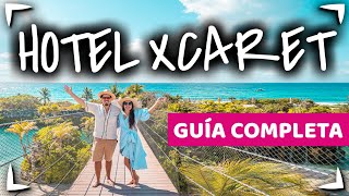 HOTEL XCARET MEXICO 🔴 Guia completa ✅ PARQUES INCLUIDOS ► CANCUN TODO INCLUIDO 🍔ALL FUN INCLUSIVE