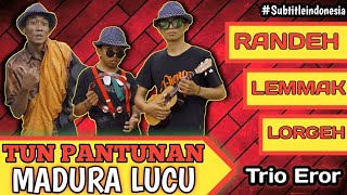 PANTUN MADURA LUCU/LAGU MADURA TERLUCU/TUN PANTUNAN/FAQIH FEAT BOHENK