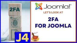 A Look at 2FA / MFA in Joomla - 👀 WMW 269