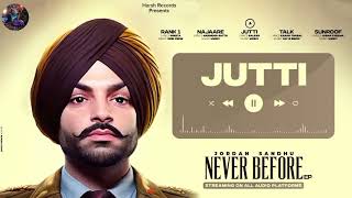 Never Before ( Full Album) Jordan Sandhu | New Punjabi Album 2023 | Rank 1 | Najaare | Jutti | Talk