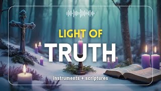 LIGHT OF TRUTH: Guiding Our Path | Music to Relax, Reflect, Rejoice