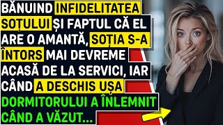 Bănuind Infidelitatea Soțului Și Faptul Că El Are O Amantă, Soția S-a Întors Mai Devreme Acasă...