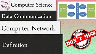 Data Communication in Computer Network: Definition of Communication (Computer Science)