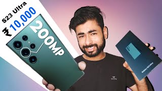 Samsung Galaxy S23 Ultra in ₹ 10,000 | NO COPY | NO CLONE | NO CLICKBAIT 😱😱