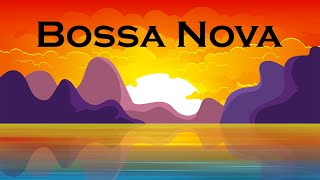Lounge Music - Elegant Bossa Nova - Relaxing Bossa Nova Guitar Instrumental
