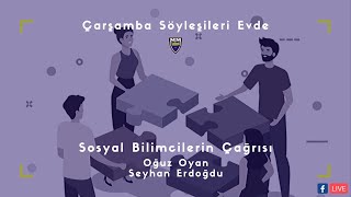 Çarşamba Söyleşileri Evde: Sosyal Bilimcilerin Çağrısı