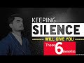 6 Benefits of keeping silence | Corporate Bytes