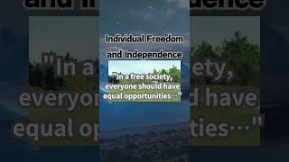 Individual Freedom and Independence 3 #shorts #Independence #freedom #ideal #reality