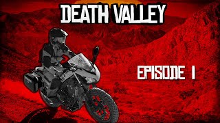 RM Rides Death Valley ADV Ride - Episode 1