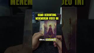 Kamu beruntung menemukan video ini #tarot #tarotreading