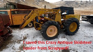 I saved this Crazy Antique Skid-steer Loader from Scrapyard