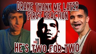 14 YEARS LATER... THANK ME LATER FIRST REACTION - DRAKE