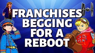 8 Gaming Franchises Begging for a Reboot