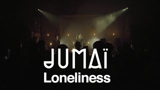 JUMAï - Loneliness (live session @L'île d'amour)