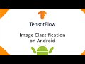 Overview | Machine Learning w/ TensorFlow Lite #1