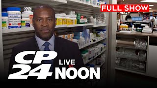 Major milestone in the fight against pharmacy robberies | CP24 Live at Noon for Apr. 10, 2024