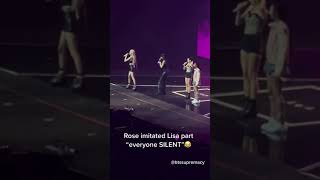 ROSÉ imitated Lisa' part "everyone silence'