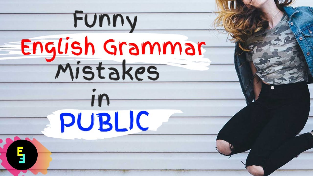 Common Grammar Mistakes Funny