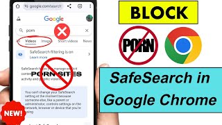 How to Turn On SafeSearch Filter in Google Chrome 2025