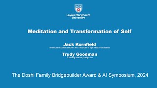 Doshi Bridgebuilder Awards 2024, Session 3: Jack Kornfield and Trudy Goodman