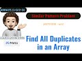 Find All Duplicates in an Array | Clean | Easy | Leetcode 442 | codestorywithMIK