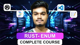 Rust Complete Course: Enum | #48