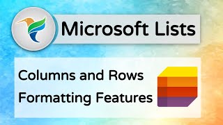 Microsoft Lists Formatting Features Explained