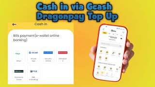 CASH IN via GCASH DRAGONPAY TOP UP