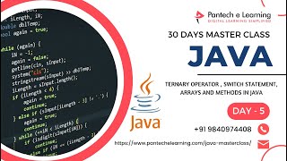 DAY 5 Ternary operator , switch statement , Arrays & Methods in Java | 30 Days Java Master Class