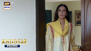 Khudsar Upcoming Episode 8 | Promo | ARY Digital