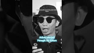 akibat menjadi penagih ketum