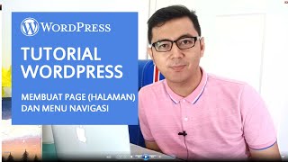 Tutorial Wordpress Pemula :  Membuat Page & Menu Navigasi