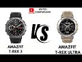 Amazfit T-Rex 3 vs Amazfit T-Rex Ultra