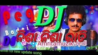 Odia DJ song ନିଶା ନିଶା ରାତି//ଓଡ଼ିଆ dj song//@AmritamuzikOdia@hindidjno1 @DJGURUEXCLUSIVE