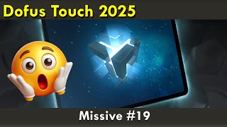 Dofus Touch in 2025: Missive #19