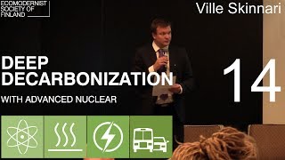 14 Ville Skinnari - Deep Decarbonization with Advanced Nuclear -seminar