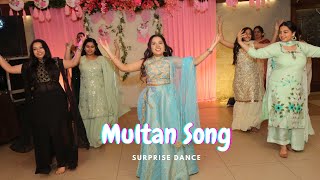 MULTAN SURPRISE DANCE PERFORMANCE | Mannat Noor | Best Wedding Performance by Bridesmaids