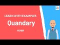 Quandary | Meaning with examples | Learn English | My Word Book