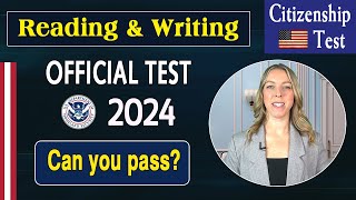 Can you pass the Reading and Writing Test 2024? Official sentences for US citizenship Interview 2024