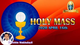 Adoration and Holy Mass By Fr Sobin Mukhalayil