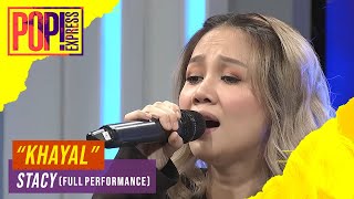 Pop! Express : Stacy - Khayal (Full Performance)