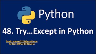 48. Try...Except in Python | Exception handling in Python