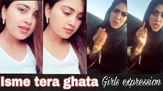 Isme tera ghata girls expression||gajendra verma||worldwide trending