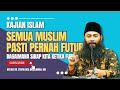 Sikap Seorang Muslim Menghadapi Futur - Ustadz Dr. Syafiq Riza Basalamah, M.A.