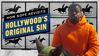 How Nope Revisits The Erasure of Hollywood's Original Sin