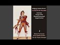 Le Nozze di Figaro: Act 3 - Ecco la marcia!....amanti! costanti!...